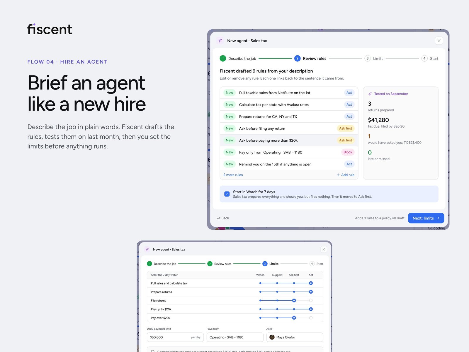 The Fiscent hire an agent wizard, with drafted rules for a sales tax agent and the limits step beneath it